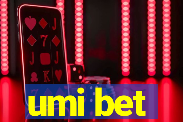umi bet
